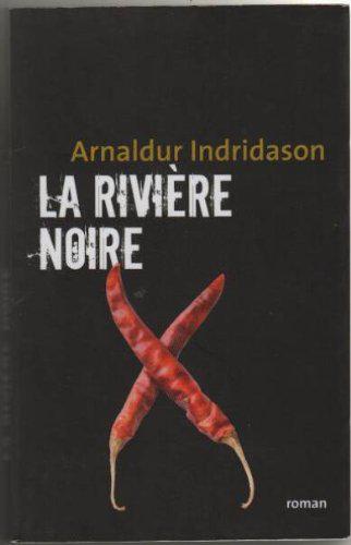 La riviere noire - Arnaldur Indridason - Photo 0