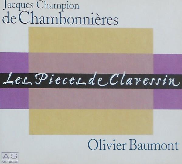 Jacques Champion de Chambonnières, Olivier Baumont - Les Pieces De Clavessin État correct -  reconditionné disponible sur Label Emmaüs