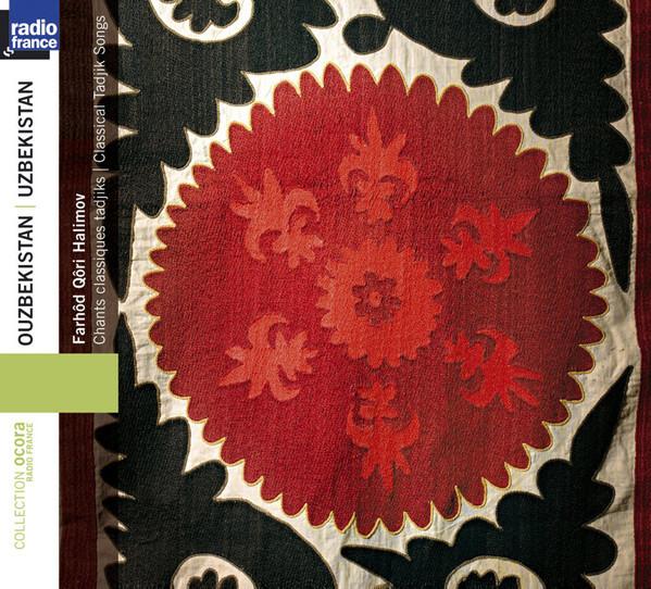 Farhôd Qôri Halimov - Ouzbekistan: Chants Classiques Tadjiks = Uzbekistan: Classical Tajik Songs État correct -  reconditionné disponible sur Label Emmaüs