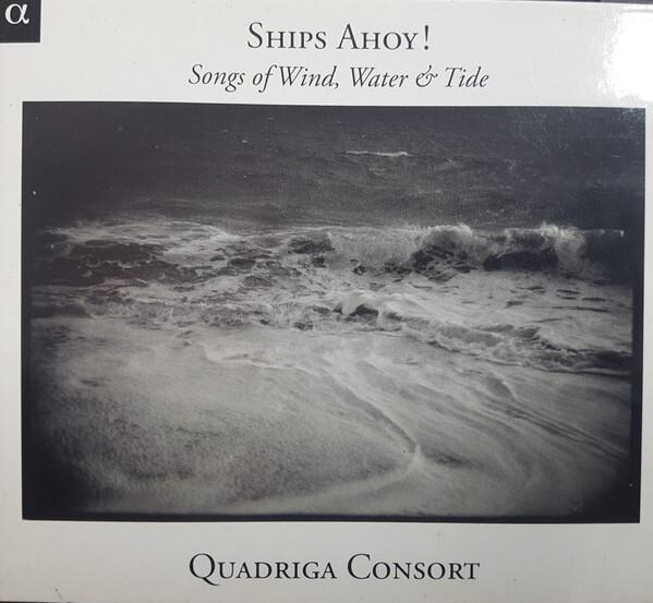 Quadriga Consort - Ships Ahoy! État correct -  reconditionné disponible sur Label Emmaüs