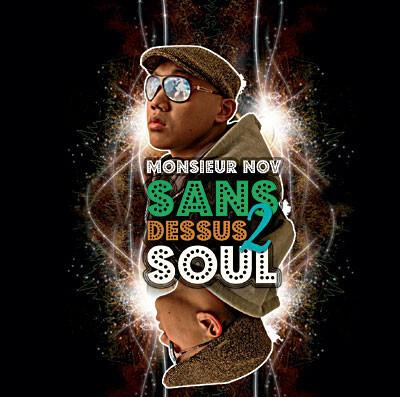 Monsieur Nov - Sans Dessus 2 Soul Bon état -  reconditionné disponible sur Label Emmaüs
