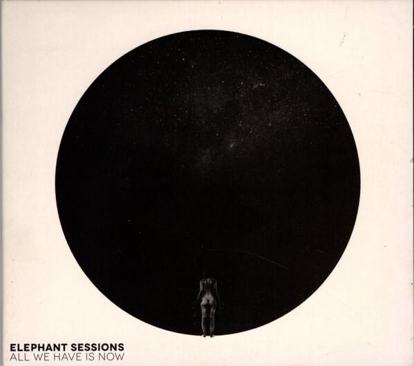 Elephant Sessions - All We Have Is Now État correct -  reconditionné disponible sur Label Emmaüs