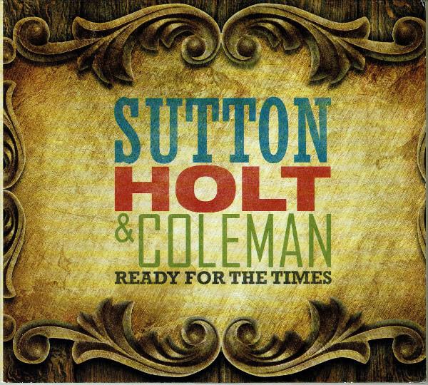 Sutton, Holt & Coleman - Ready for the times État correct -  reconditionné disponible sur Label Emmaüs