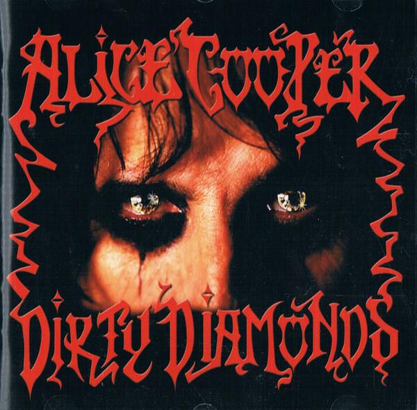 Alice Cooper - Dirty diamonds État correct -  reconditionné disponible sur Label Emmaüs
