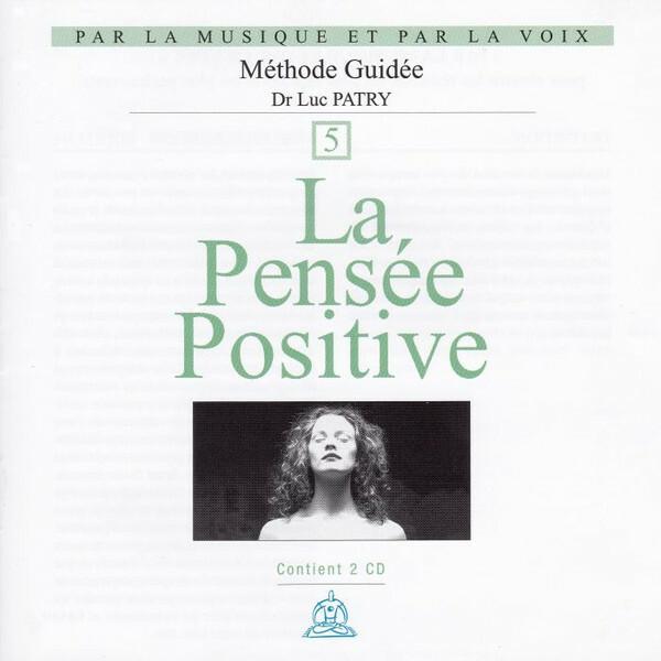 Dr Luc Patry* / Marc Durst - La Pensée Positive Comme neuf -  reconditionné disponible sur Label Emmaüs