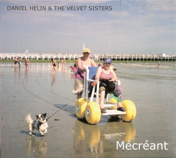 Daniel Hélin & The Velvet Sisters - Mécréant Très bon état -  reconditionné disponible sur Label Emmaüs