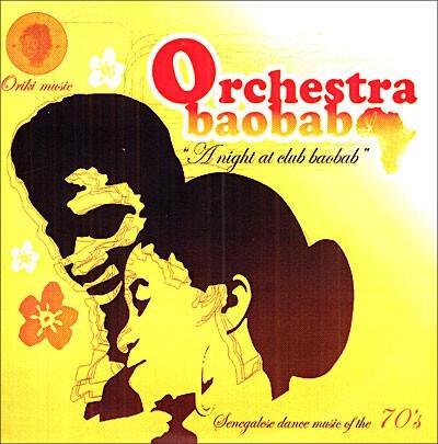 Orchestra Baobab - A Night At Club Baobab État correct -  reconditionné disponible sur Label Emmaüs