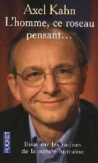 L'homme, ce roseau pensant... - Photo 0