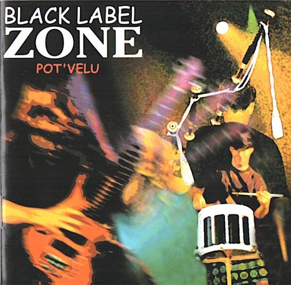 Black Label Zone - Pot'Velu  -  reconditionné disponible sur Label Emmaüs