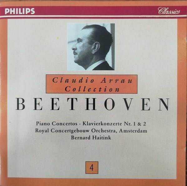 Claudio Arrau, Beethoven, Royal Concertgebouw Orchestra, Bernard Haitink - Piano concertos - Klavierkonzerte nr. 1 & 2  -  reconditionné disponible sur Label Emmaüs