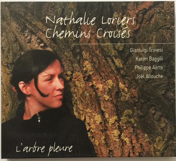 Nathalie Loriers - Chemins Croisés - L'Arbre Pleure État correct -  reconditionné disponible sur Label Emmaüs