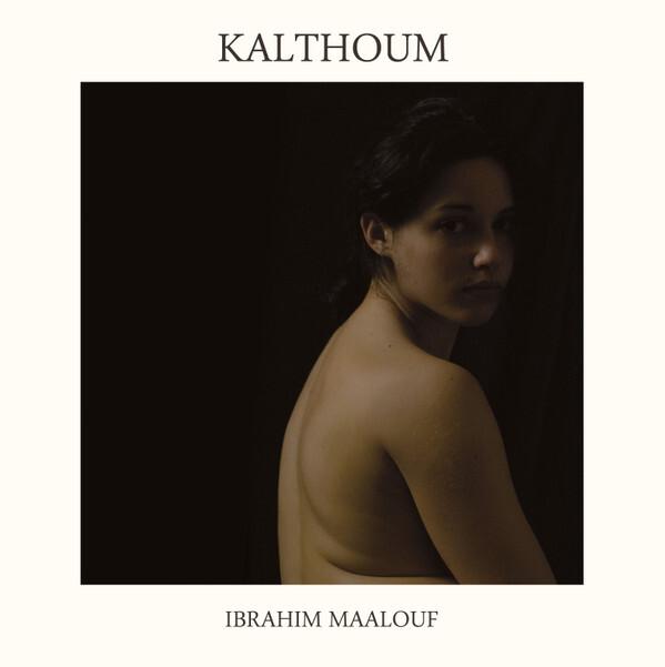 Ibrahim Maalouf - Kalthoum État correct -  reconditionné disponible sur Label Emmaüs