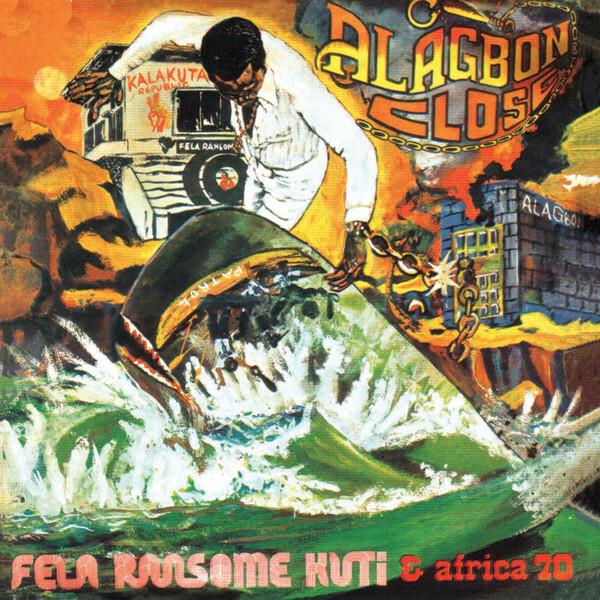 Fela* - Alagbon Close / Why Black Man Dey Suffer État correct -  reconditionné disponible sur Label Emmaüs