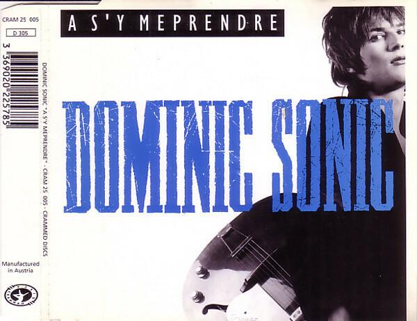 Dominic Sonic - A s'y meprendre  -  reconditionné disponible sur Label Emmaüs