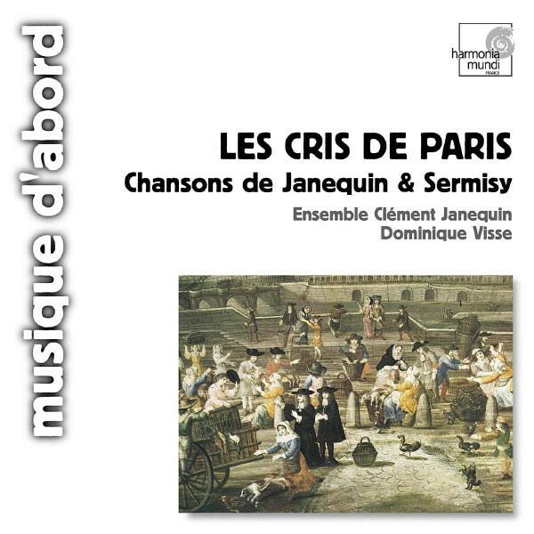 Ensemble Clément Janequin - Les Cris De Paris - Chansons De Janequin & Sermisy Bon état -  reconditionné disponible sur Label Emmaüs