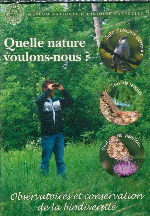 Quelle nature voulons-nous ? Observatoires et conservation de la biodiversité Comme neuf -  reconditionné disponible sur Label Emmaüs