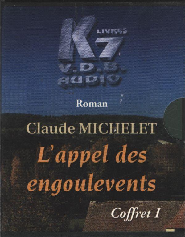 Claude Michelet - L'appel des engoulevents Coffret I (5 k7) Bon état -  reconditionné disponible sur Label Emmaüs