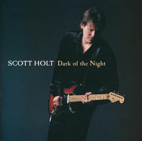 Scott Holt (3) - Dark Of The Night  -  reconditionné disponible sur Label Emmaüs