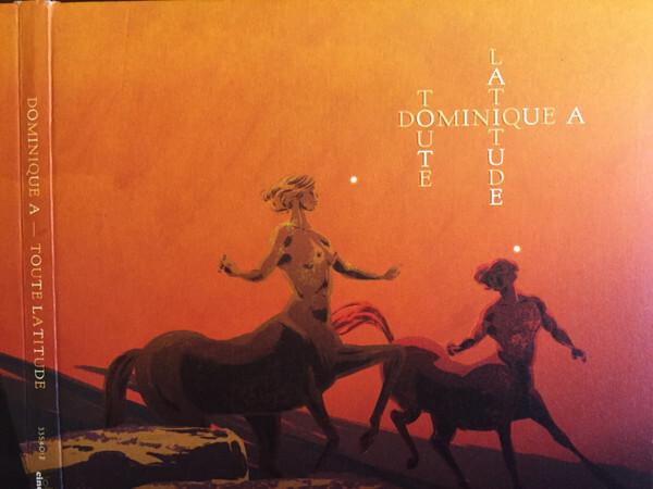 Dominique A. - Toute Latitude  -  reconditionné disponible sur Label Emmaüs