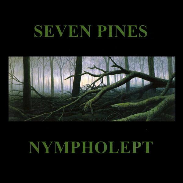 Seven Pines - Nympholept  -  reconditionné disponible sur Label Emmaüs