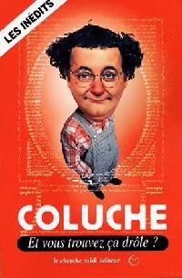 Et vous trouvez ça drôle ? - Photo 0