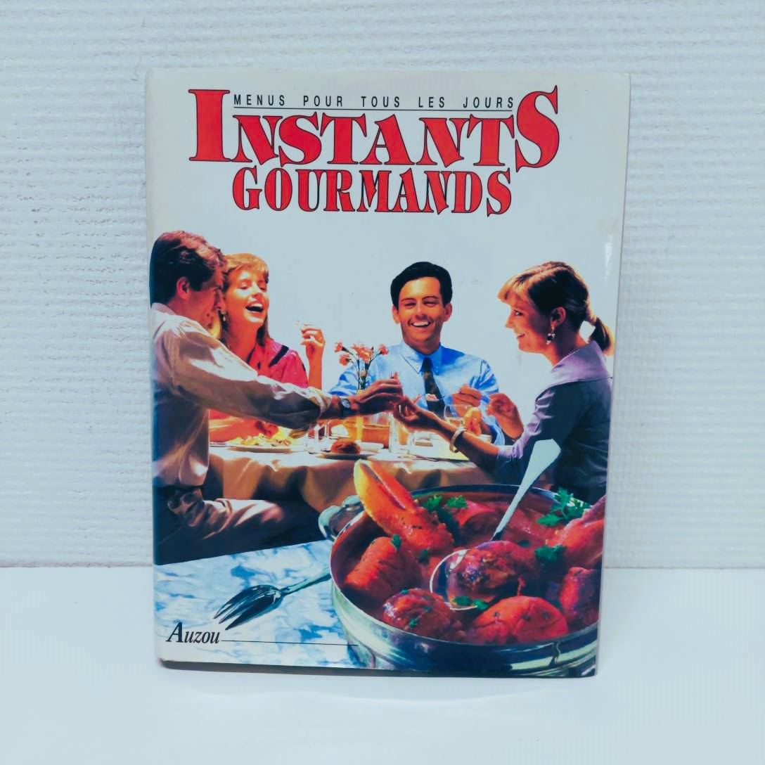  Instants gourmands. Collectif. Editions Auzou. 1995.  - Photo 0