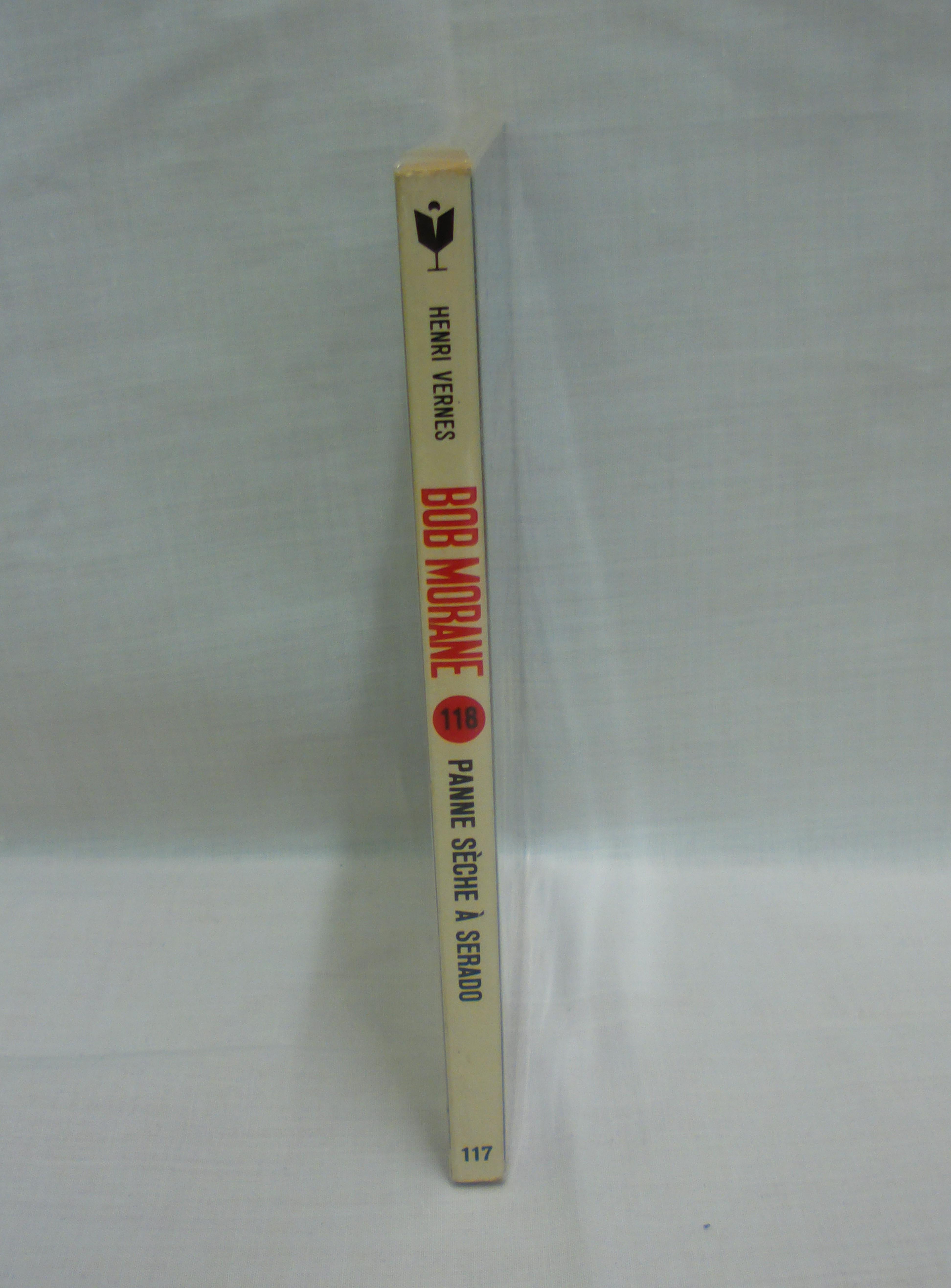 Livre Bob Morane, Panne sèche à Serado de Henri Vernes, 1973, Sous plastique - Photo 2