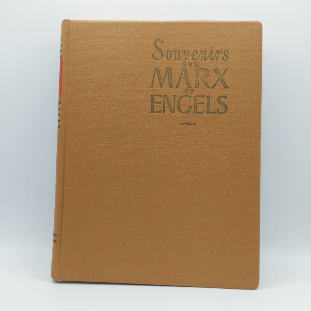 Souvenirs sur Marx et Engels. Collectif. Editions en Langues Etrangères Moscou.  - Photo 0