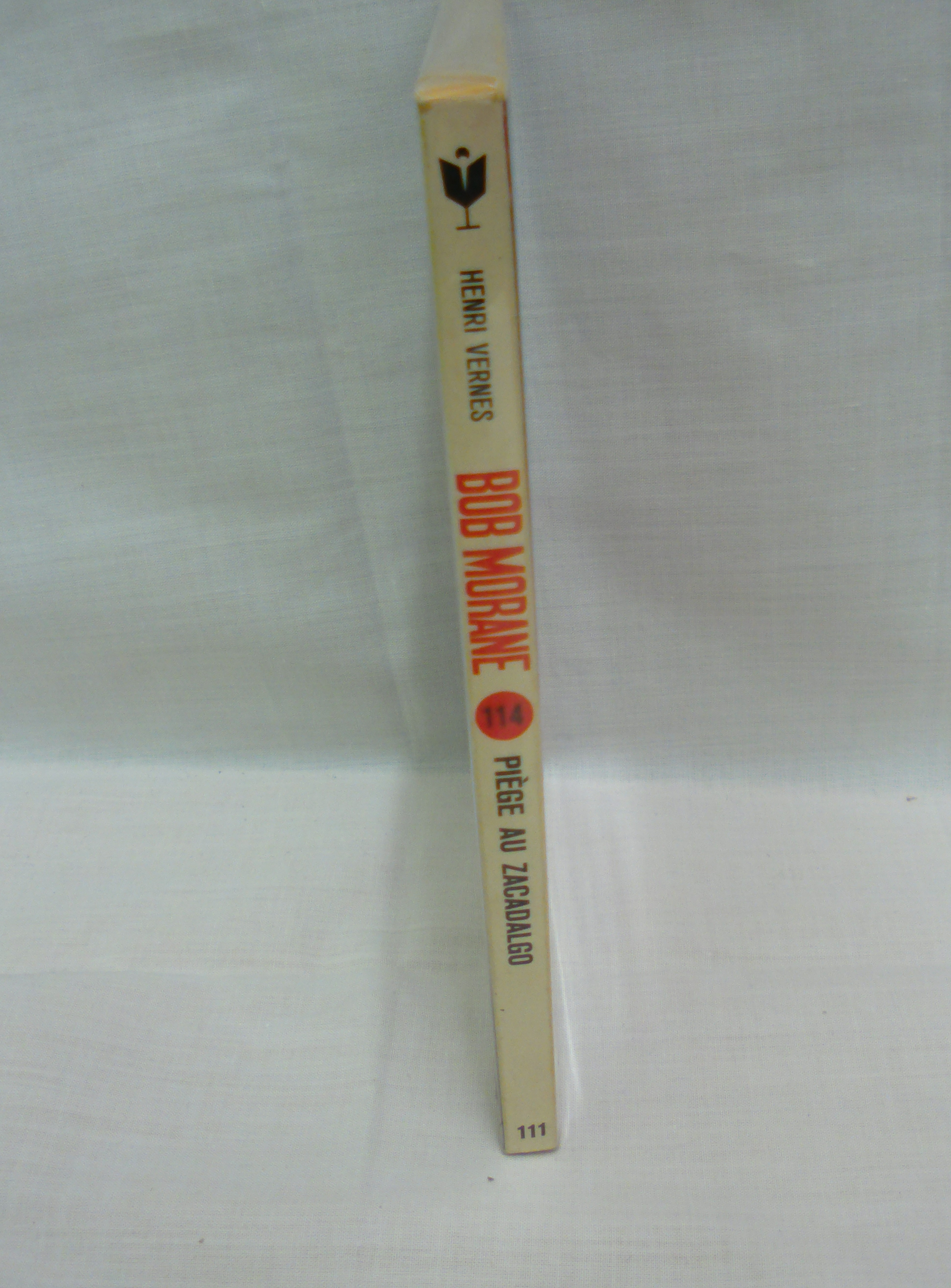 Livre Bob Morane : Piège au Zacadalgo, Henri Vernes 1972, Sous plastique - Photo 2