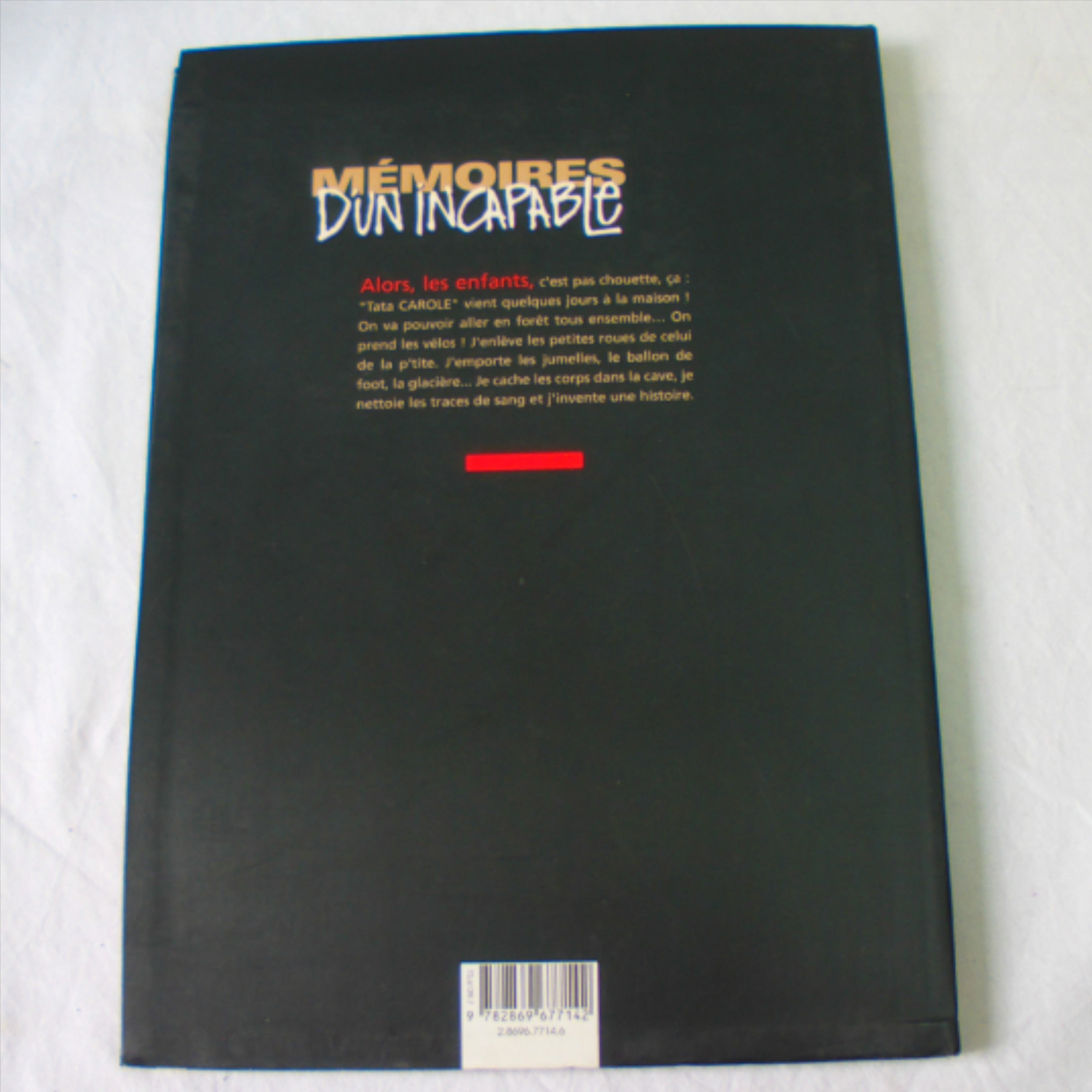 Livre BD: Mémoires d'un incapable de Cazaux et Qwak, 1998 - Photo 7