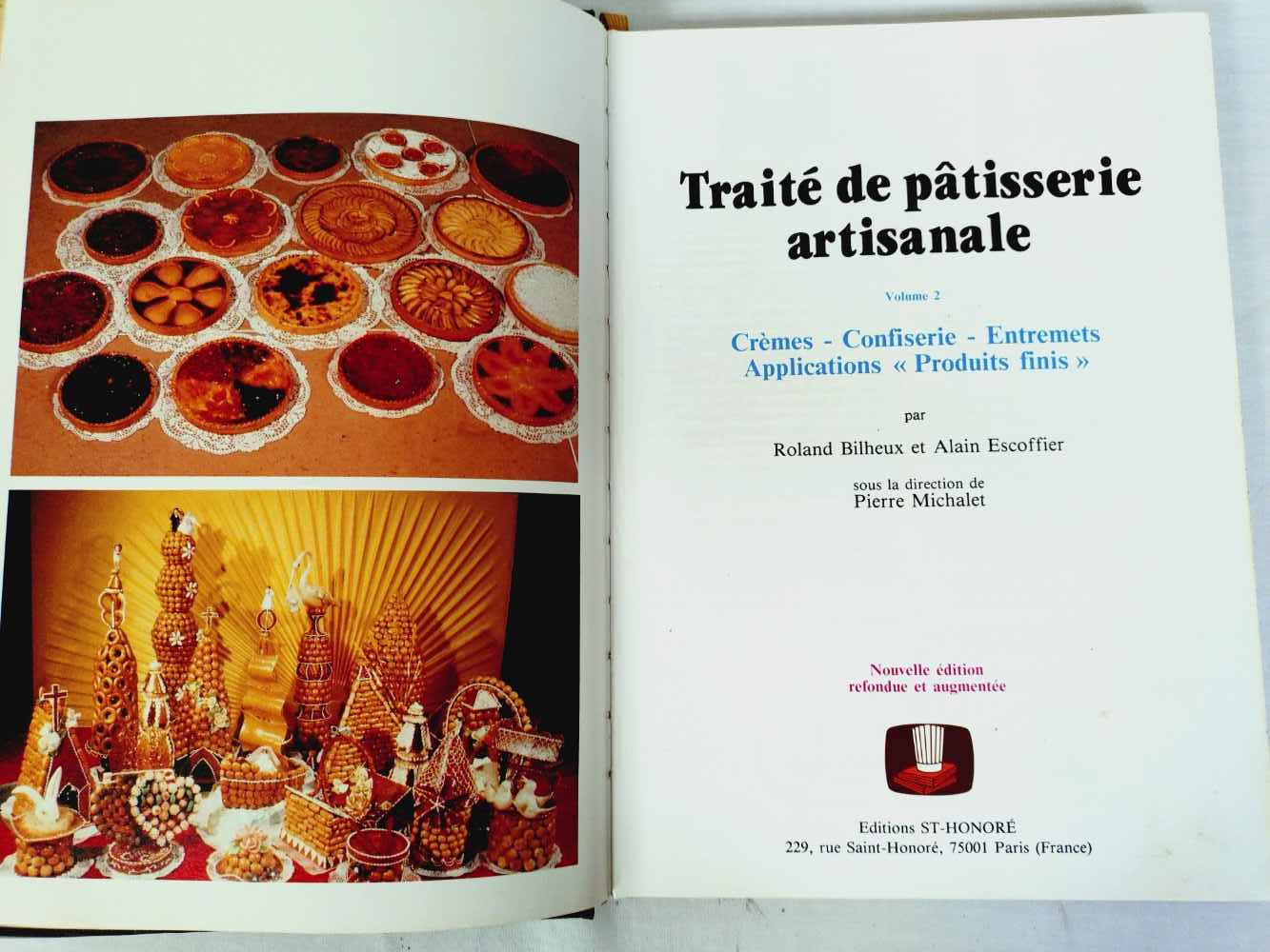 Traité de la pâtisserie artisanale en 3 volumes -Roland Bilheux et Alain Escoffier-éditions St-Honoré - Photo 14