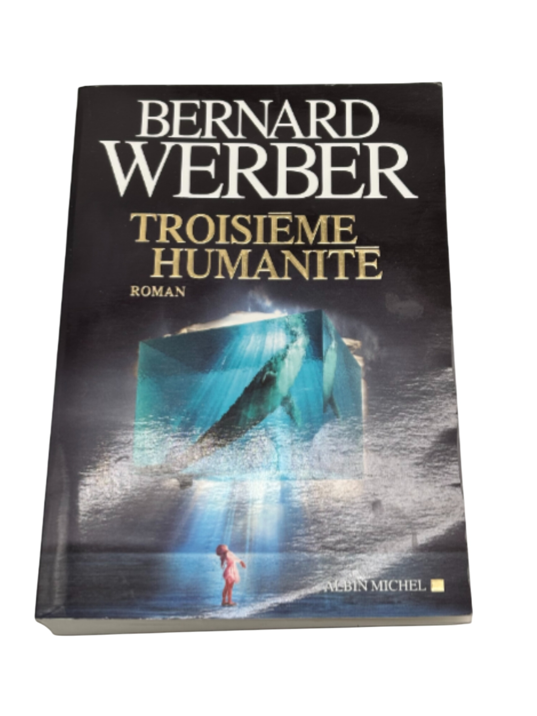 Bernard Werber -Troisième humanité - Photo 0