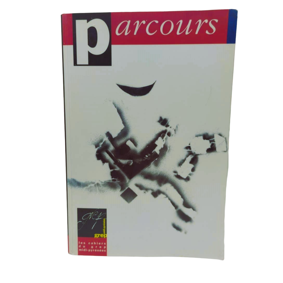 Parcours. N° 19/20. Les Cahiers du GREP Midi-Pyrénées. Editions Grep Midi Pyrénées. 1999 - Photo 0