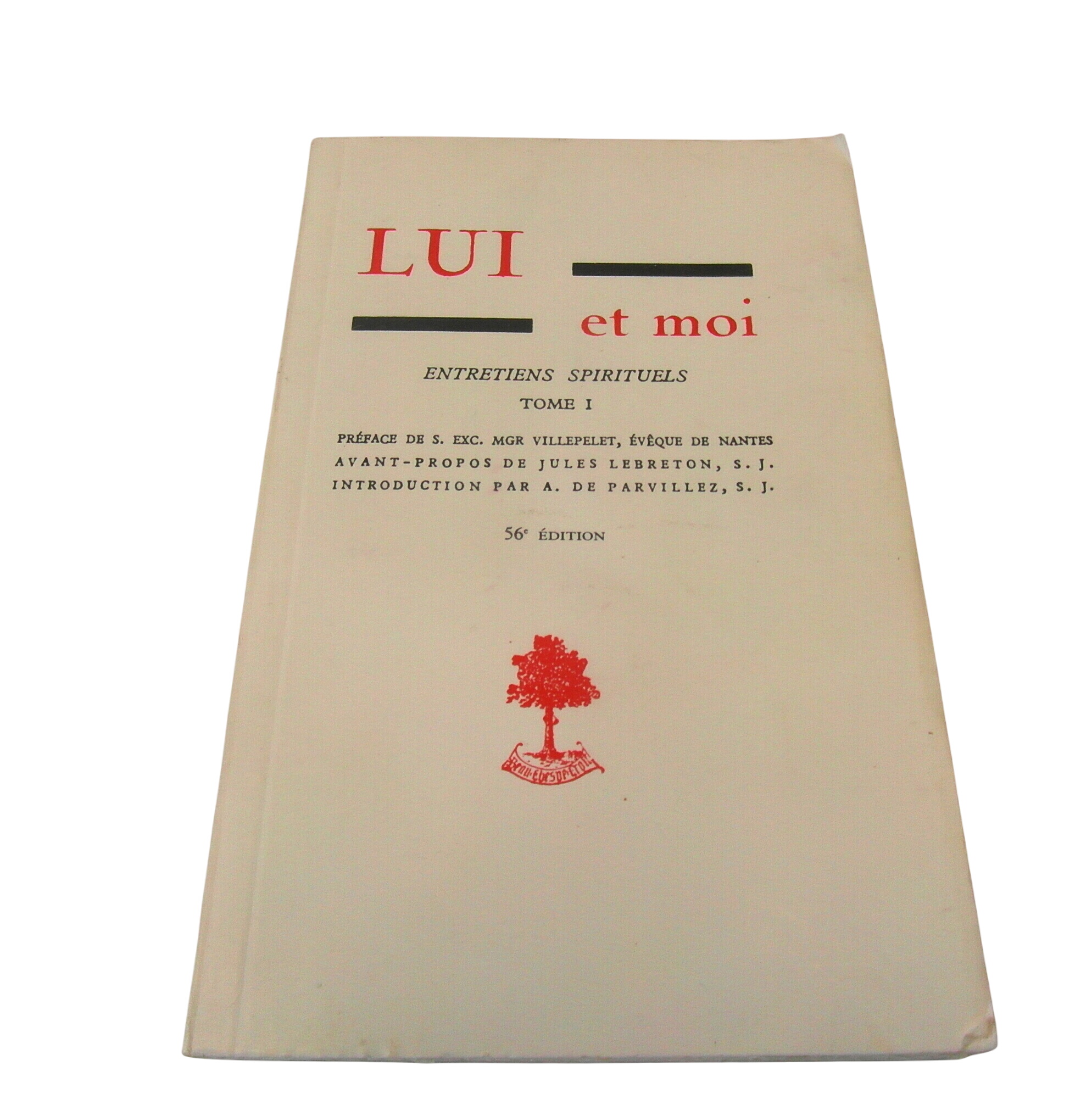 Lui et moi entretiens spirituels tome 1 , 56ème édition - Photo 0