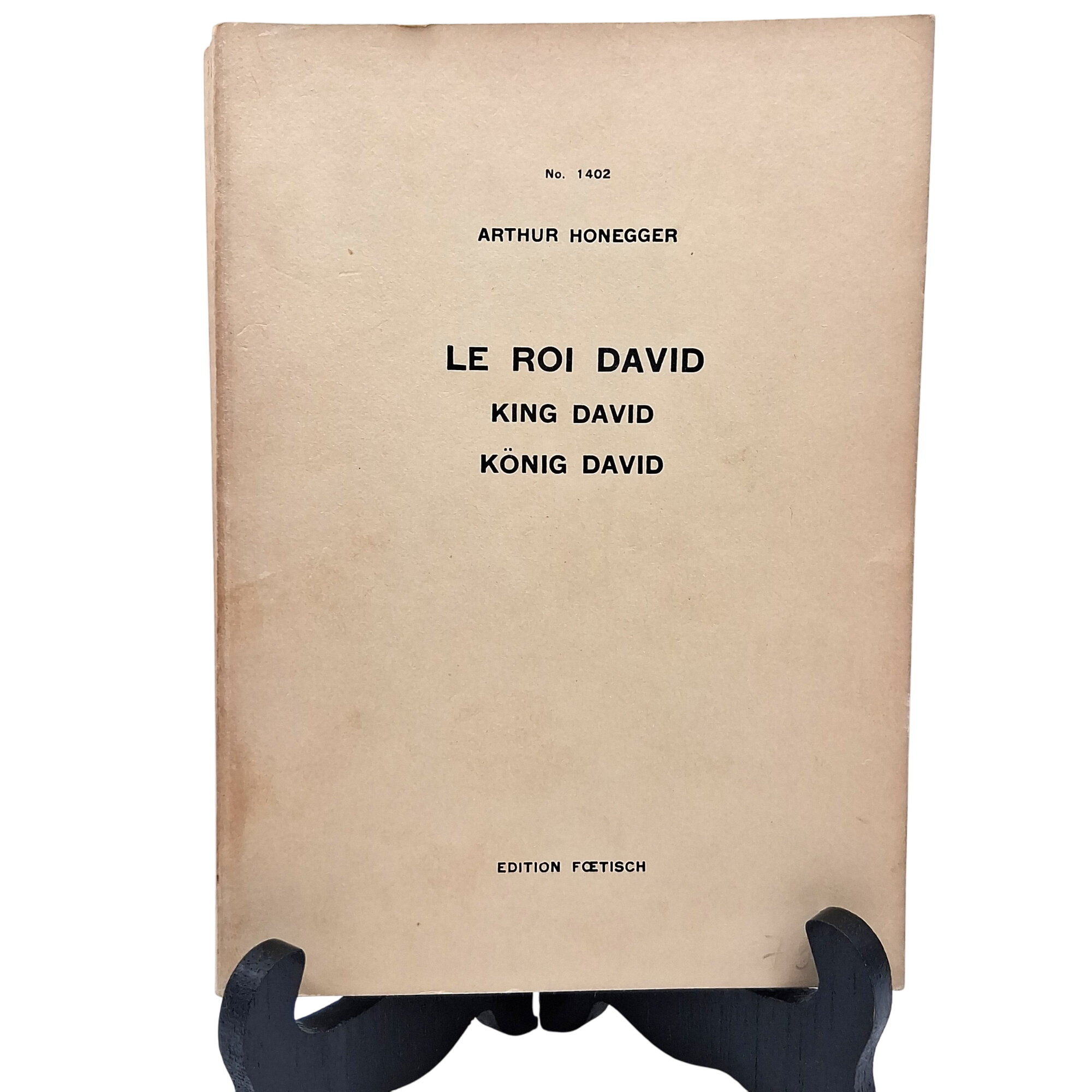 Acheter Le roi David - König David. Partition Arthur Honegger. Editions Foetisch. 1924 Bon état - 31,00 € Le roi David - König David. Partition Arthur Honegger. Editions Foetisch. 1924 Bon état - reconditionné disponible sur Label Emmaüs