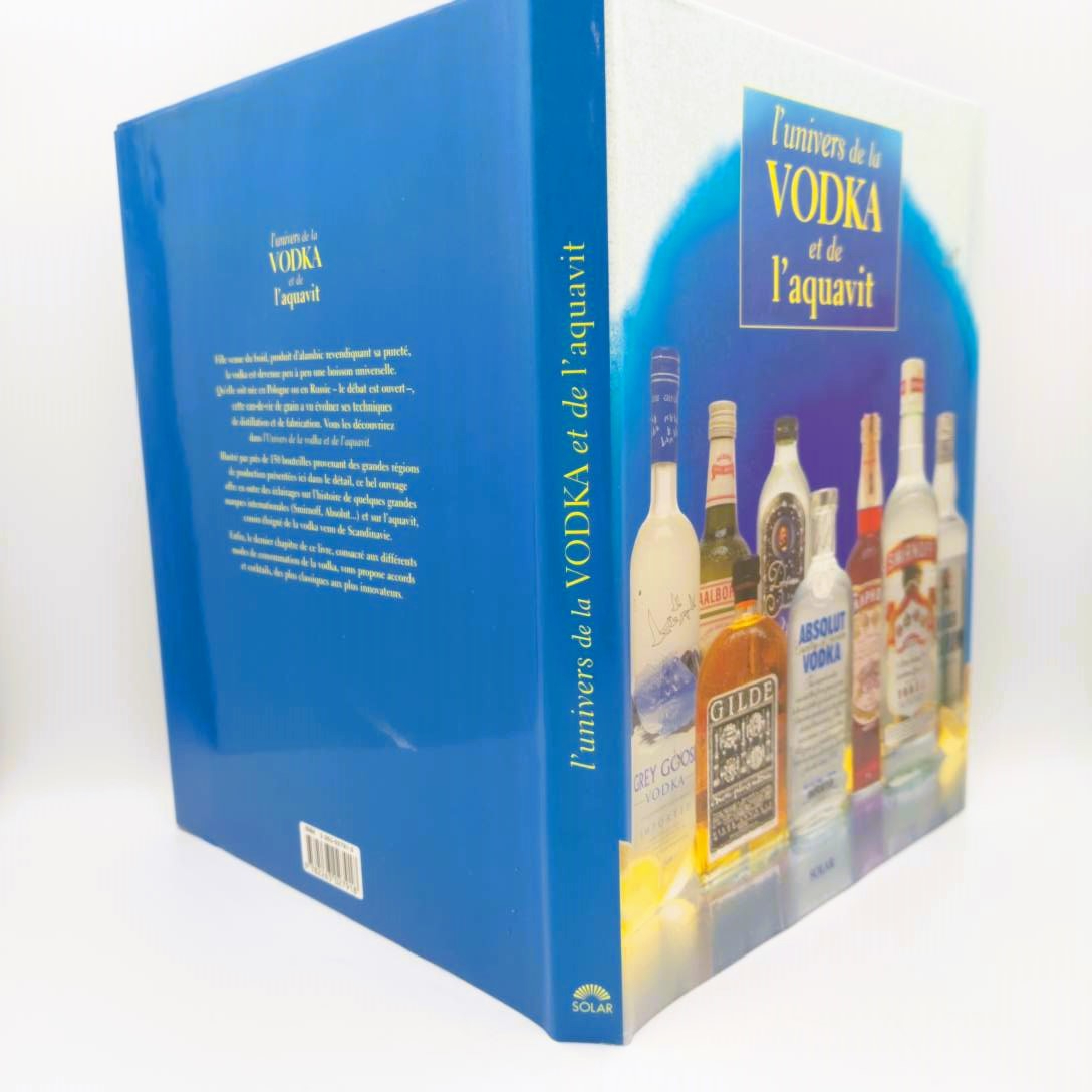 L'Univers de la Vodka et de l'Aquavit. Gilbert Delos. Editions Solar. 1998 - Photo 4