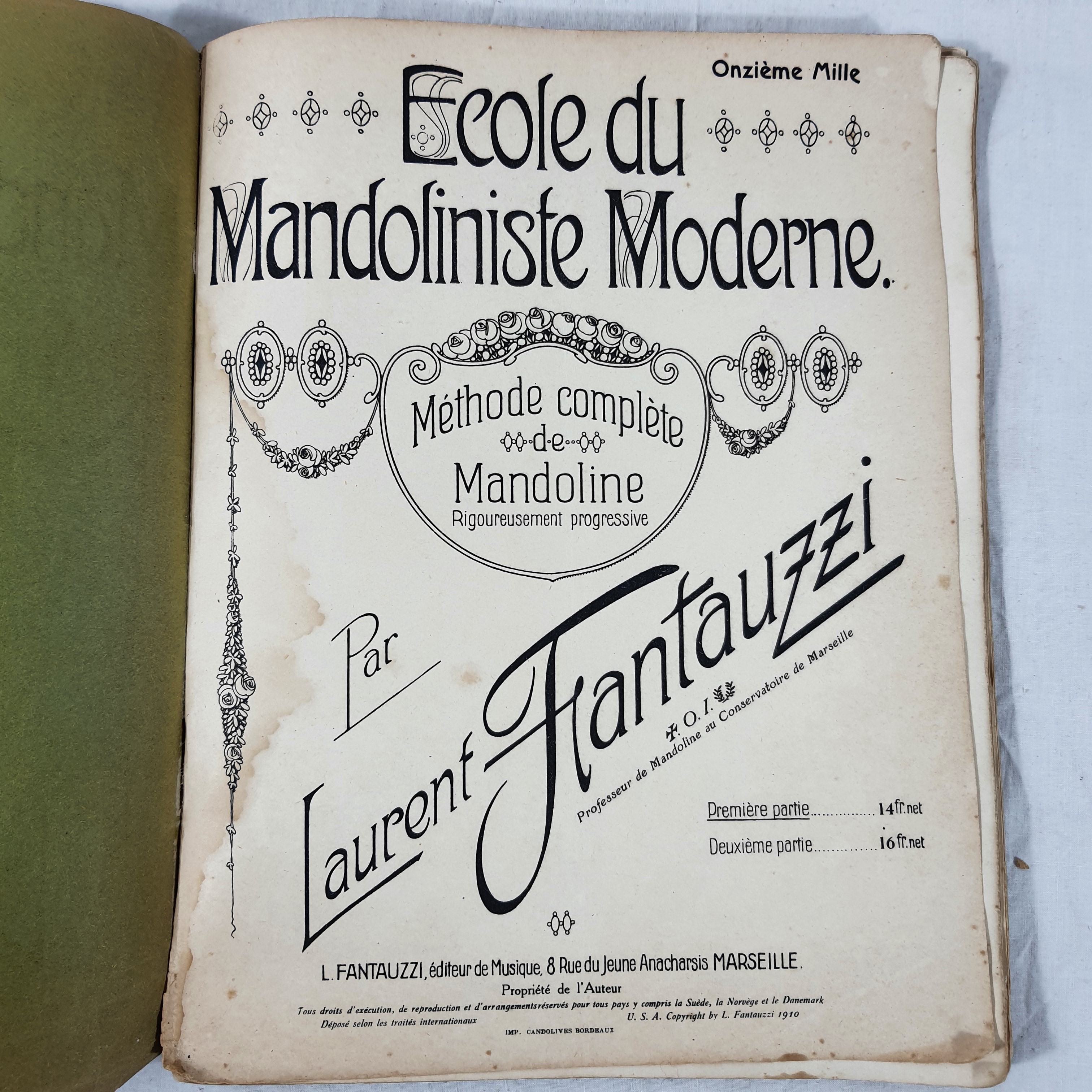 Voir photo 3 de Ecole du Mandoliniste Moderne - Laurent Fantauzzi - 1910 Ecole du Mandoliniste Moderne - Laurent Fantauzzi - 1910 État correct - Vue 3 -