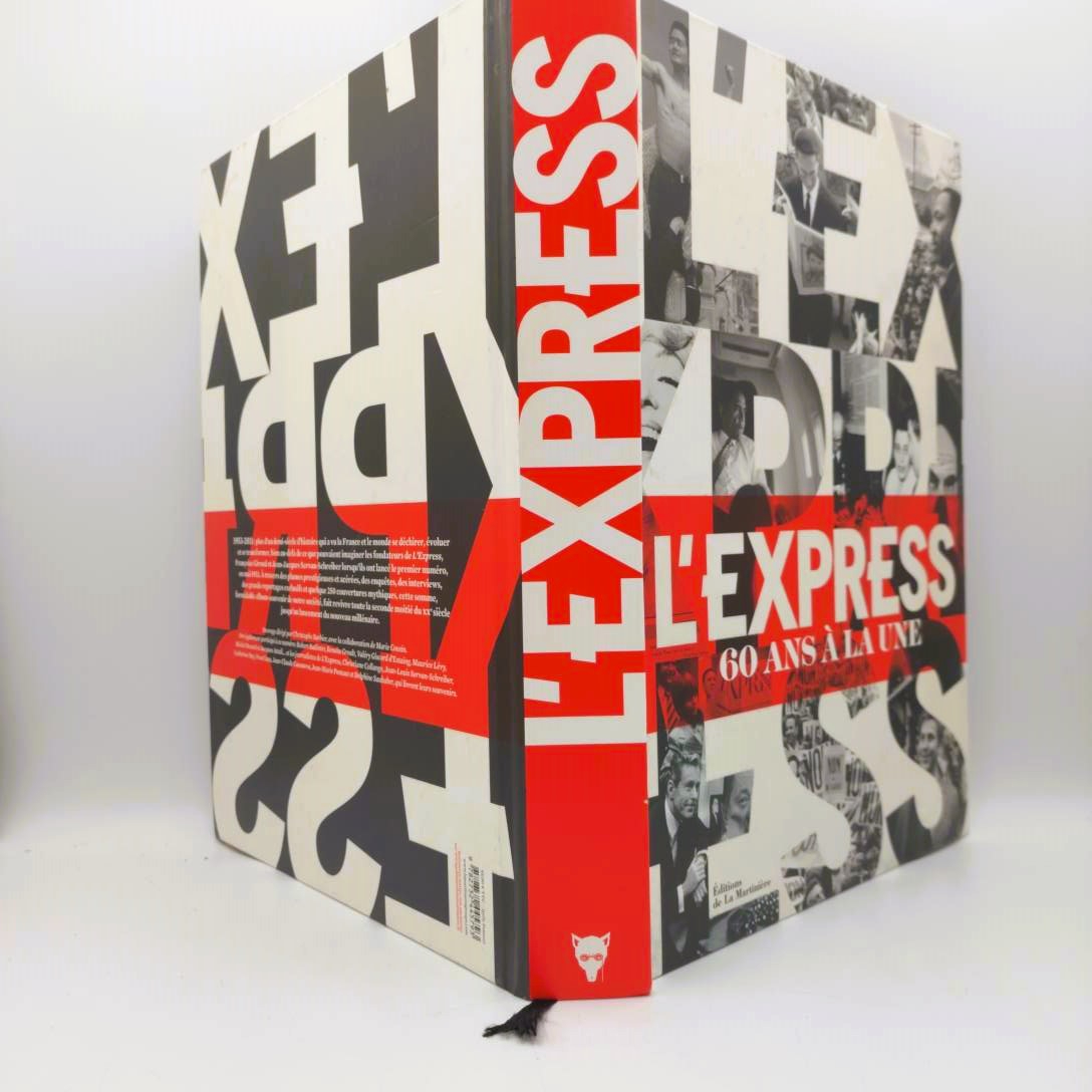 L'Express. 60 ans à la Une. Editions de la Martinière. Collectif. 2011 - Photo 1