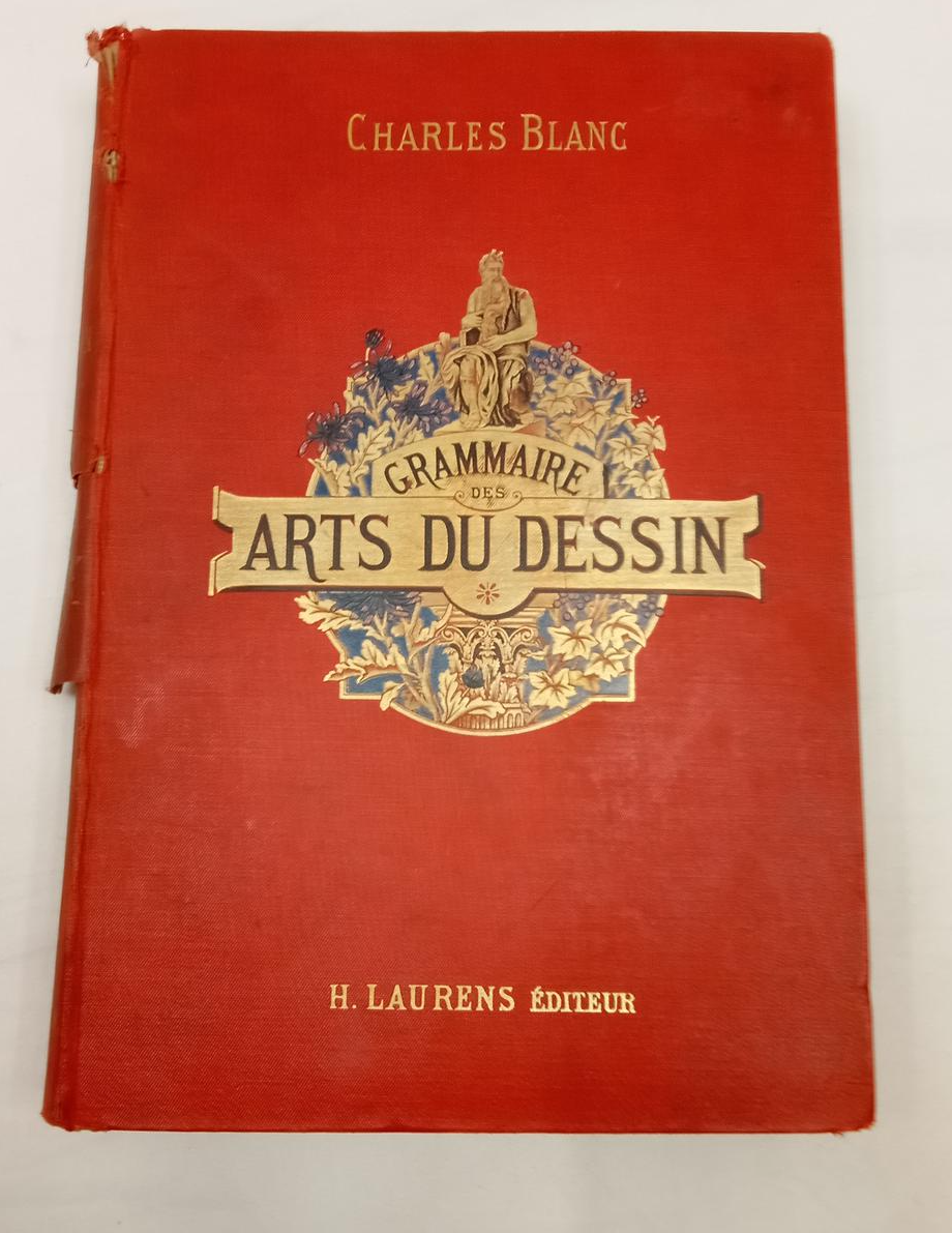 Grammaire des arts du dessin de Charles Blanc Edition H.Laurens
