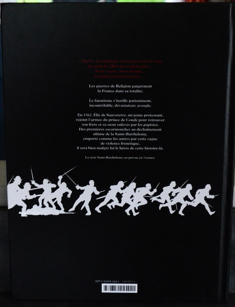 Saint-Barthélemy tome 1 et 2 Sauveterre et tuez les tous ! - Photo 1