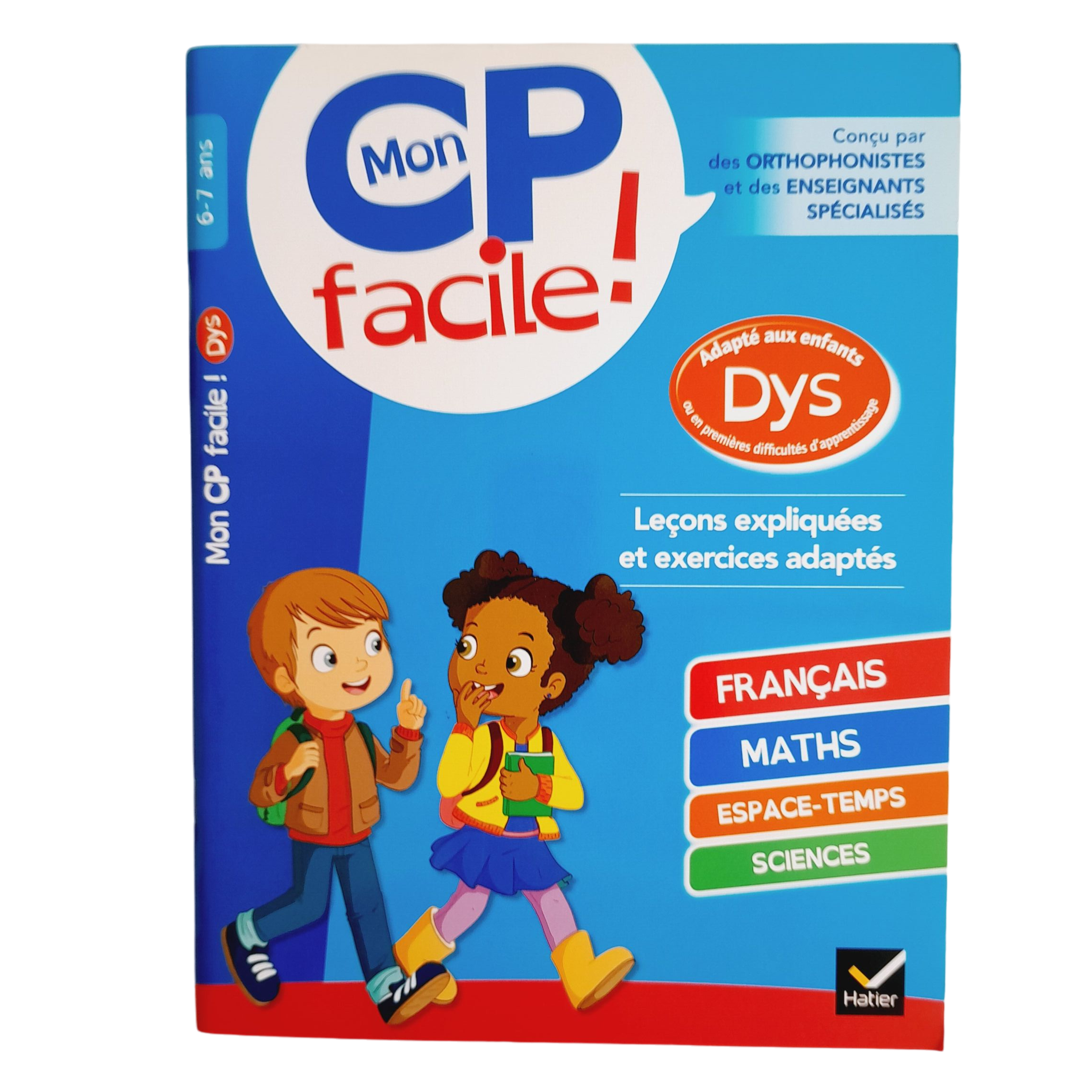 Mon CP facile ! adapté aux enfants dys ou au premières difficultés d'apprentissages - Photo 0