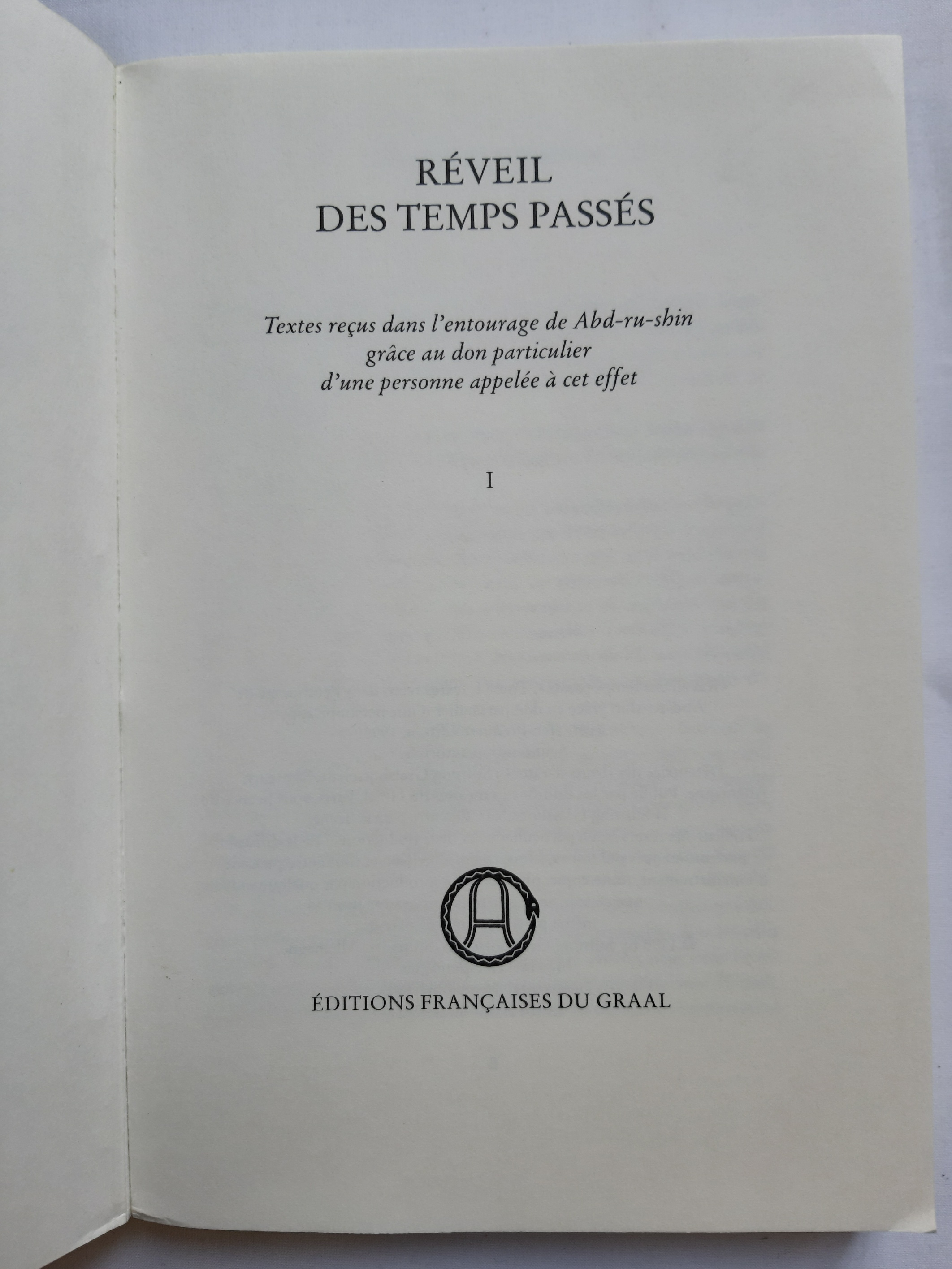 Réveil des temps passés Tome 1 - Editions Française du GRAAL 1995 - Photo 2