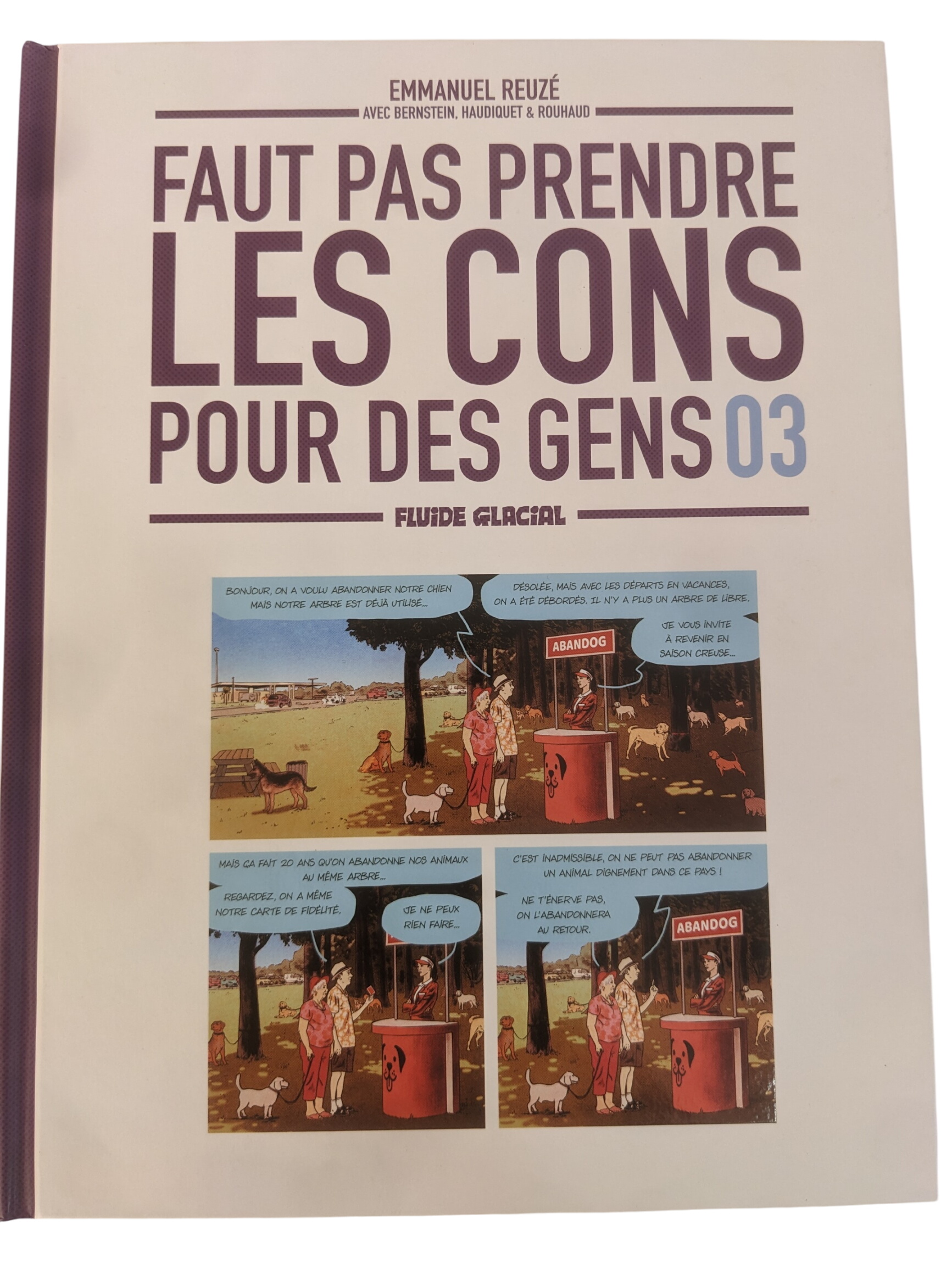 BD - Faut pas prendre les cons pour des gens Tom 3 - Photo 0