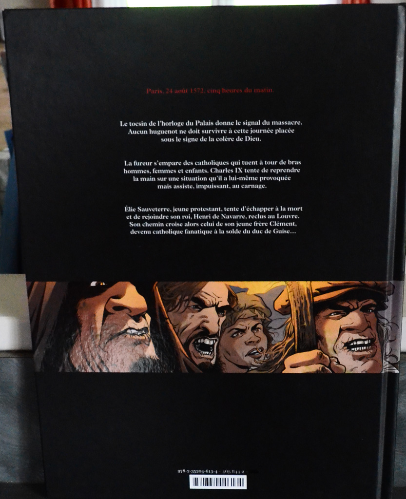 Saint-Barthélemy tome 1 et 2 Sauveterre et tuez les tous ! - Photo 4