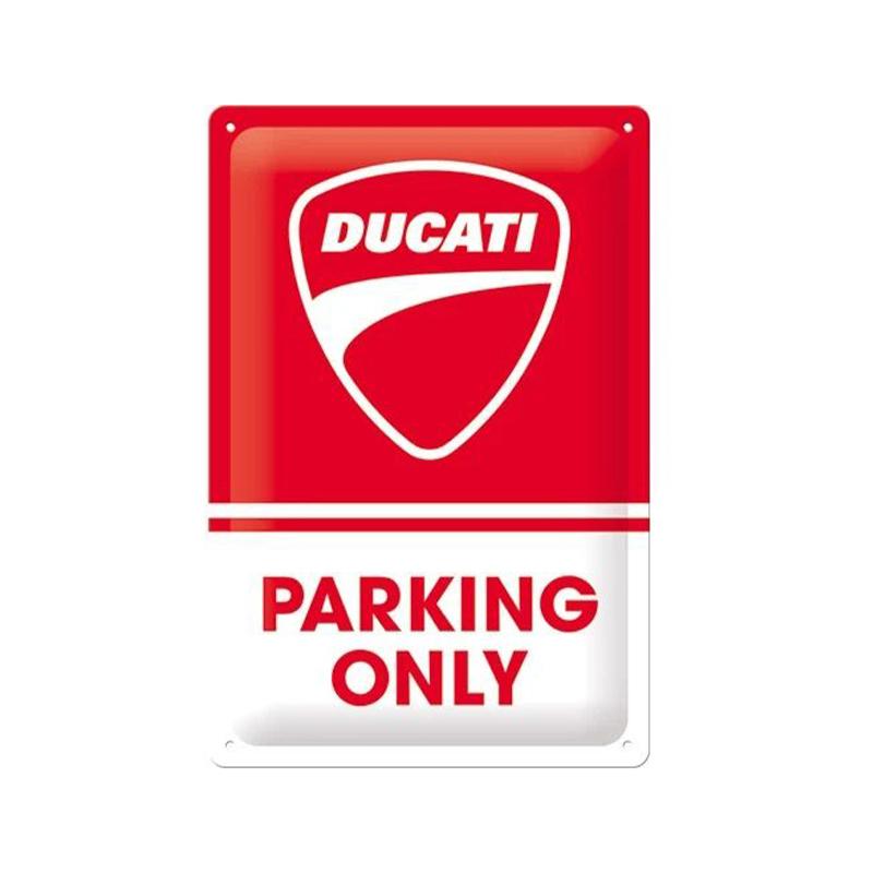 PANNEAU DUCATI PARKING ONLY