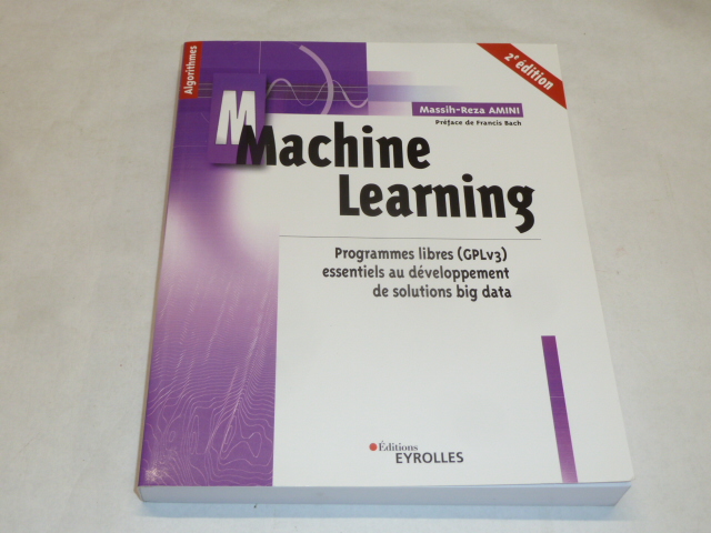 Machine Learning. Programmes libres (GPLv3) essentiels au développement de solutions big data. - Photo 0